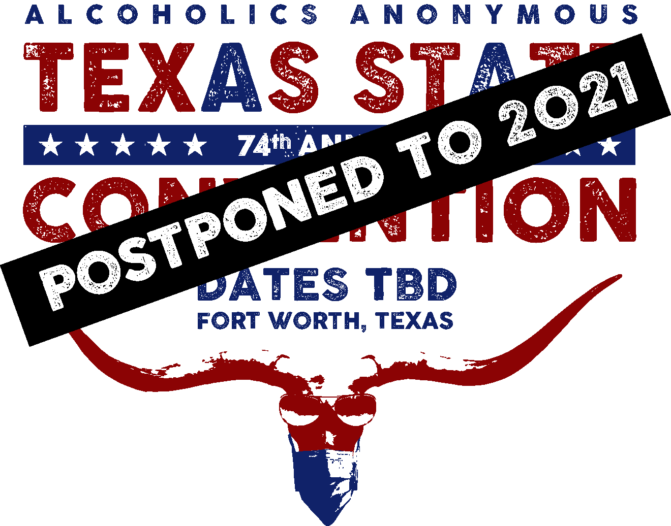 74th TEXAS STATE CONVENTION June 1214, 2020 Ft. Worth, TX